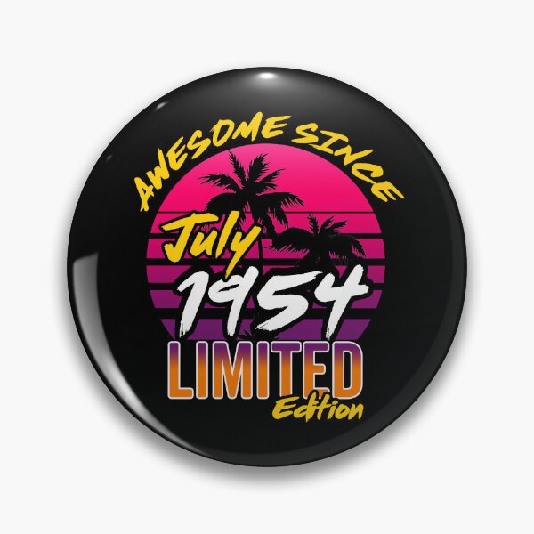 Item preview, Awesome Since July 1954 | Made In 1954 | July 1954 Limited Edition designed and sold by AMINE  ★★★★★.