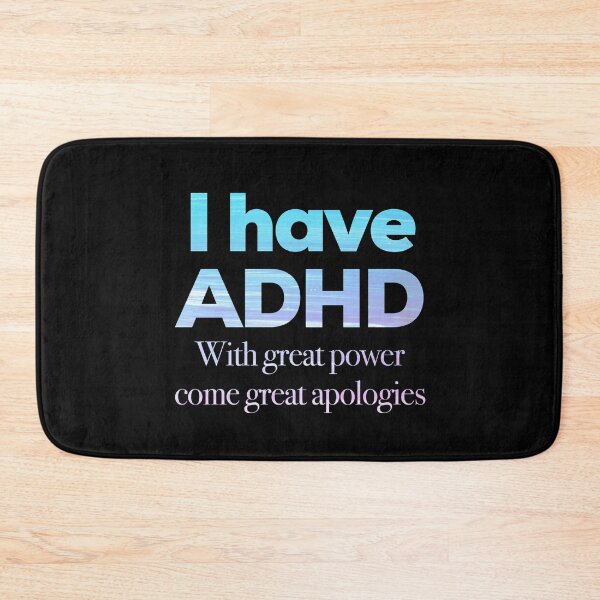 Item preview, Funny ADHD QUOTE - I have ADHD With great power come great apologies - Attention Deficit HyperActive Disorder | Neurodiversity | Neurodivergent | Neurodiverse designed and sold by MJDezigns.