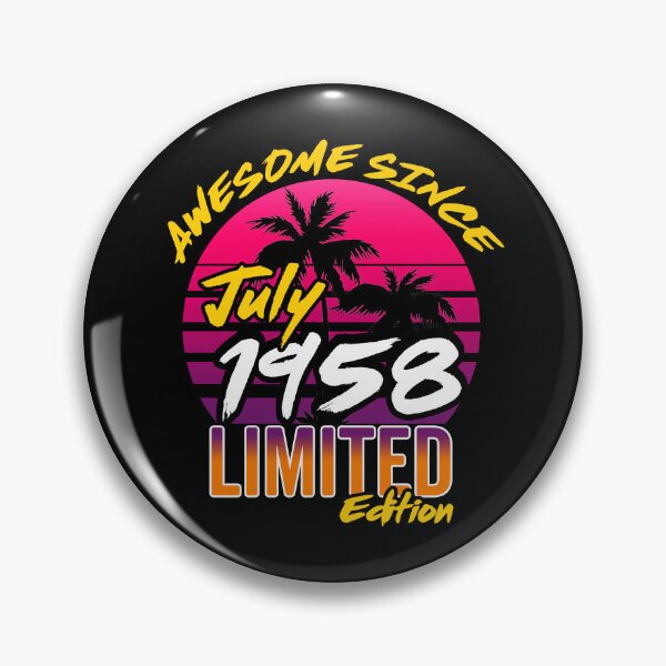 Item preview, Awesome Since July 1958 | Made In 1958 | July 1958 Limited Edition designed and sold by AMINE  ★★★★★.