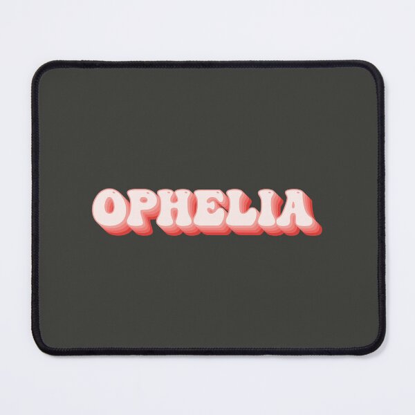 Item preview, Ophelia - Name designed and sold by kindxinn.
