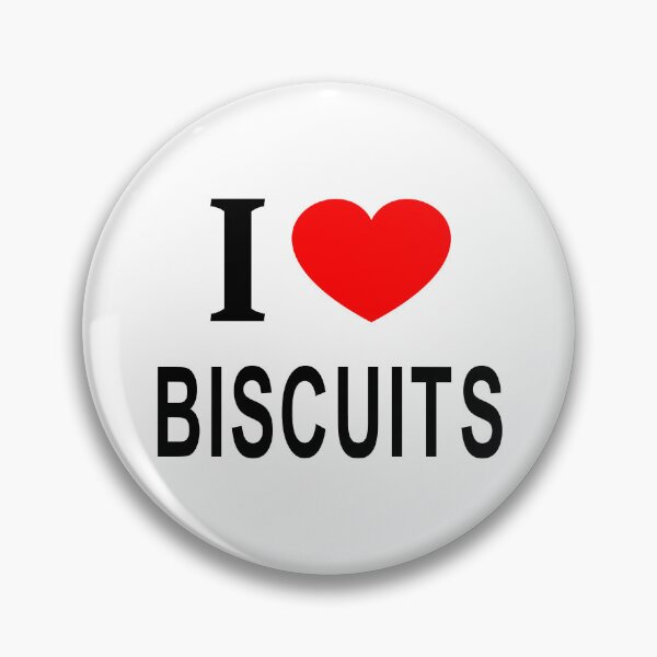 Item preview, I ❤️ BISCUITS I LOVE BISCUITS I HEART BISCUITS designed and sold by usernamenaijan.