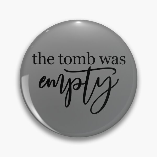 Item preview, The Tomb Was Empty Easter Jesus Tomb Was Empty Gear designed and sold by DynamicDesign.