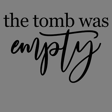 Vorschaubild zum Design The Tomb Was Empty Easter Jesus Tomb Was Empty Gear von DynamicDesign