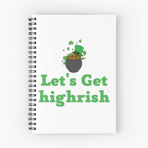 Item preview, Lets Get Highrish designed and sold by deepblueH.