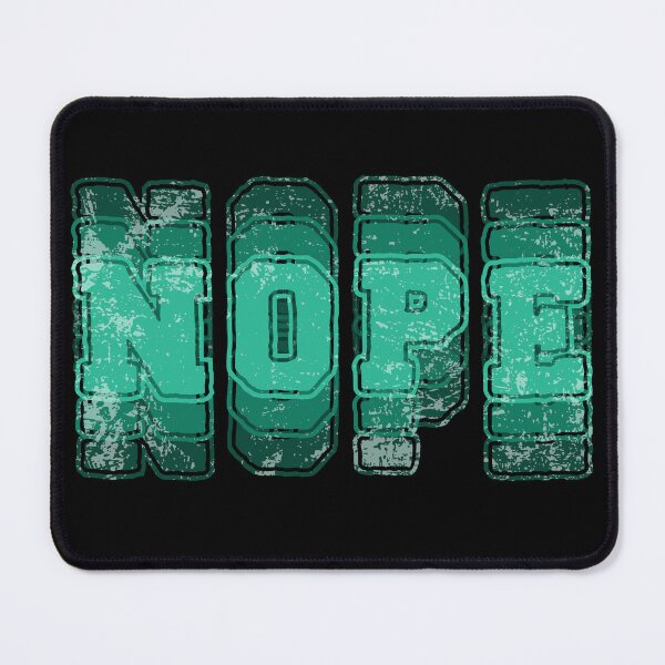 Item preview, Nope designed and sold by Quoterasi.