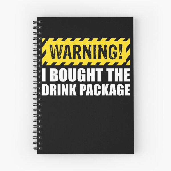 Item preview, Warning I Bought The Drink Package Funny Vacation Cruise Gear designed and sold by DynamicDesign.