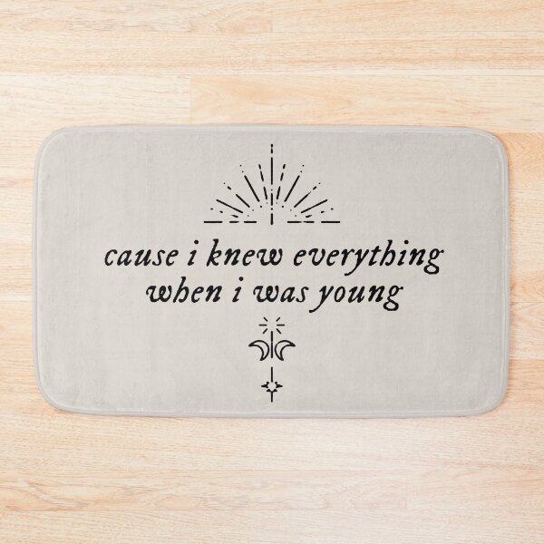 Item preview, cause i knew everythng when i was young designed and sold by ausketches.