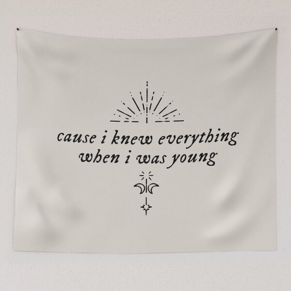 Item preview, cause i knew everythng when i was young designed and sold by ausketches.