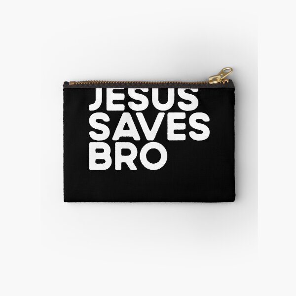 Item preview, Jesus Saves Bro Christian Evangelism Church Jesus Saves Bro Gear designed and sold by DynamicDesign.