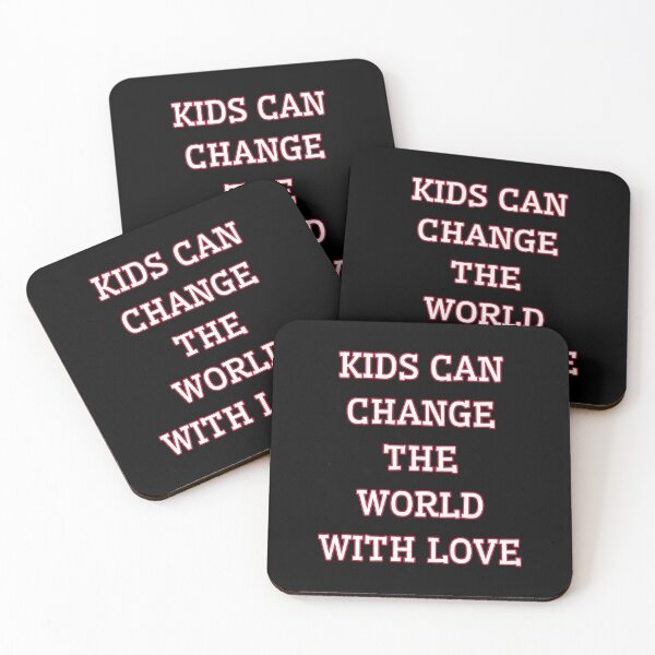 Item preview, Kids can change the world with love designed and sold by Drzamag.