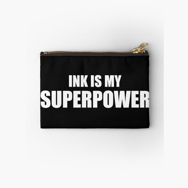 Item preview, Ink is my superpower | Tattoo Collection | Funny designed and sold by PrettyDeadClub.