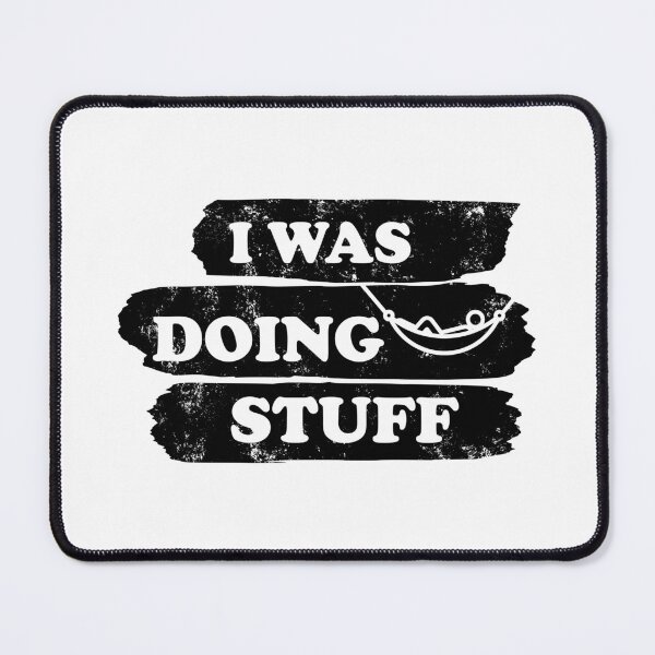 Item preview, I was doing stuff - hammock vintage designed and sold by Line2Rhyme.