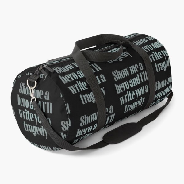 Item preview, Show me a hero and I'll write you a tragedy v.7 designed and sold by x1brett.
