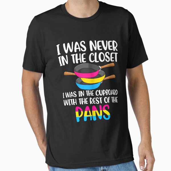 Item preview, I Was Never In The Closet I Was In The Cupboard designed and sold by Ceci Shop ⭐⭐⭐⭐⭐.