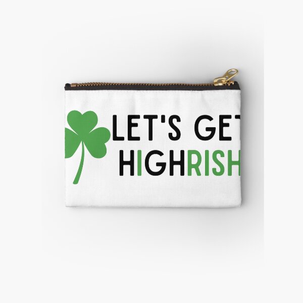 Item preview, Lets Get Highrish designed and sold by deepblueH.