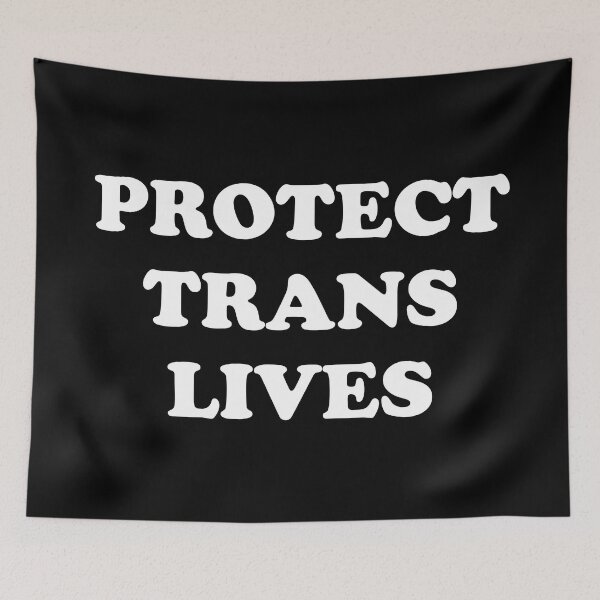 Item preview, Protect Trans Lives - Trans lives matter - Transgender Day of Visibility designed and sold by Inspirationmotivation.