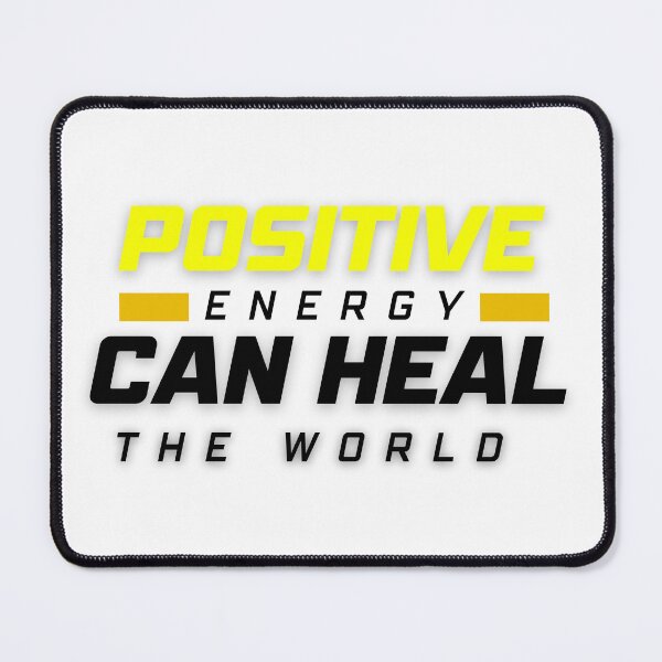 Item preview, Positive Energy Can Heal The World designed and sold by deepblueH.