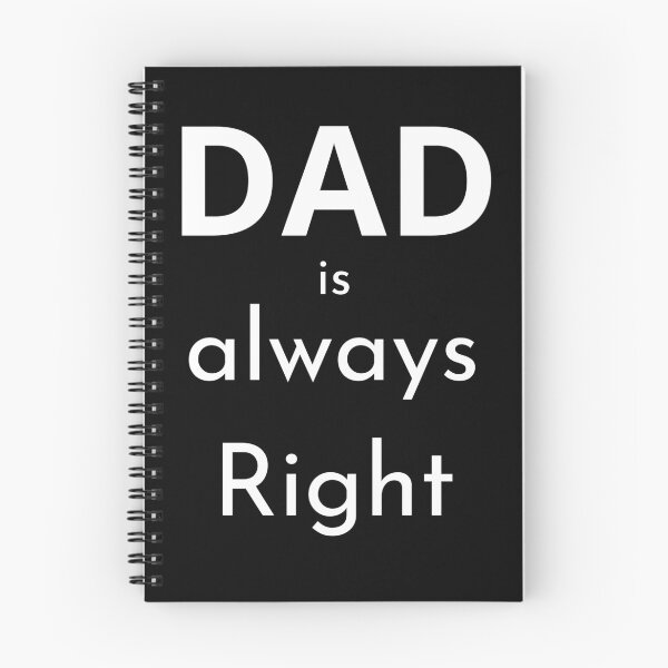Item preview, Dad Is Always Right: The Ultimate Source of Wisdom designed and sold by PiotrekJ.