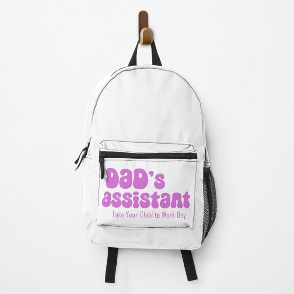 Item preview, Dad's assistant on Take Your Child to Work Day (pink) designed and sold by EmeraldeaArt.