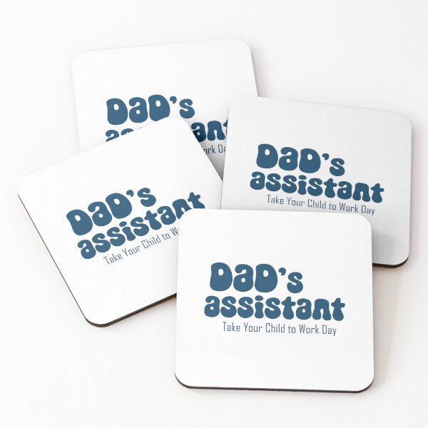 Item preview, Dad's assistant on Take Your son to Work Day (pink) designed and sold by EmeraldeaArt.
