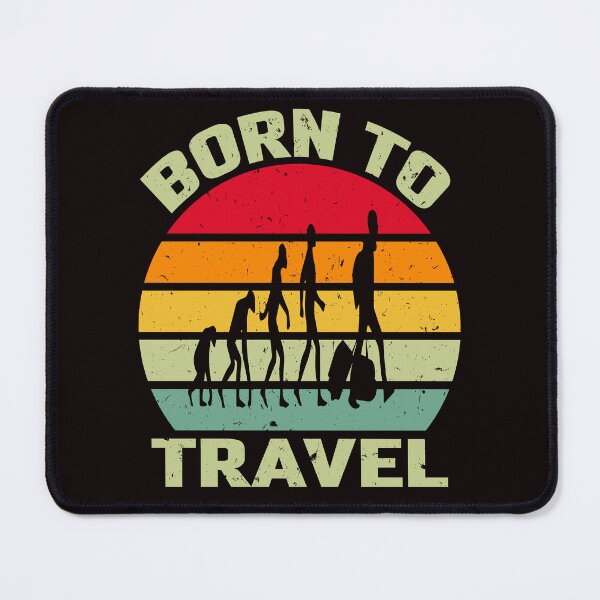 Item preview, Born To Travel designed and sold by EVANSTAGE.