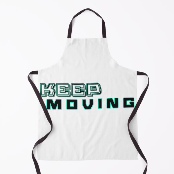 Item preview, Keep Moving Design designed and sold by jgoenett.
