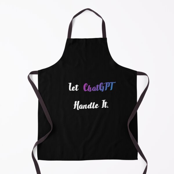 Item preview, Let ChatGPT Handle It - [Black] designed and sold by Majmarketers.