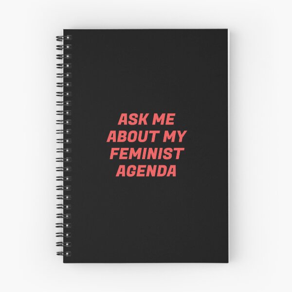 Item preview,  ASK ME ABOUT MY FEMINIST AGENDA  designed and sold by Inspirationmotivation.