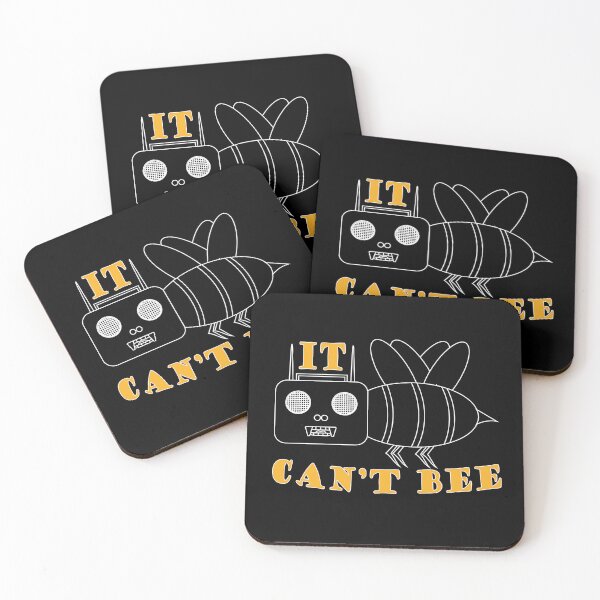 Item preview, It Can't Bee, Funny bee quote designed and sold by Willem Horinga.
