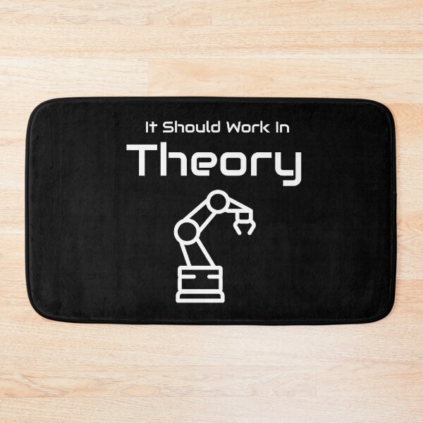Item preview, Work In Theory Robotics Engineer designed and sold by MooonTees.