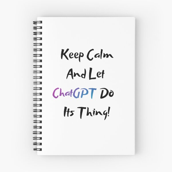 Item preview, Keep Calm and Let ChatGPT Do Its Thing - [White] designed and sold by Majmarketers.