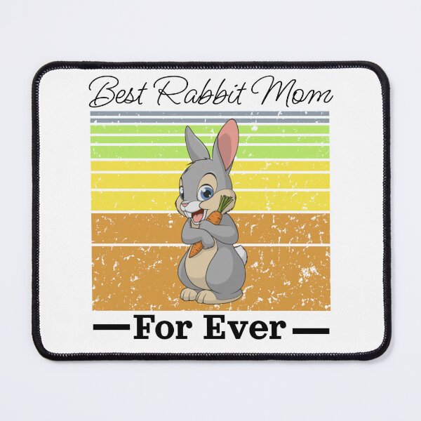Item preview, Best rabbit mom For Ever designed and sold by Zohaa45.