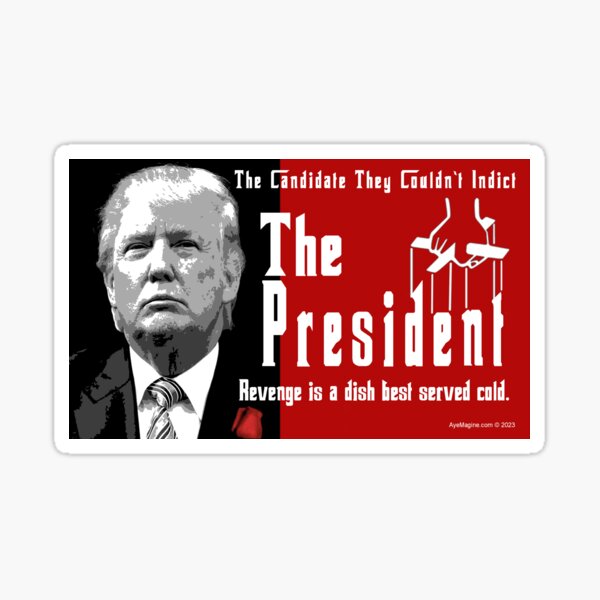 The President Sticker