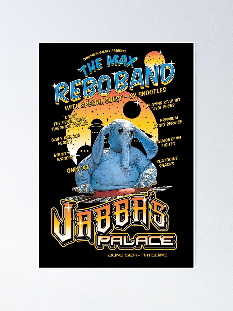 The Max Rebo Band - Live At Jabba's Palace (Tattoine) | Poster