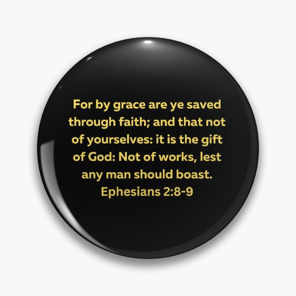 Artikelvorschau, Bible Verse Ephesians 2:8-9 entworfen und verkauft von Prayingwarrior.