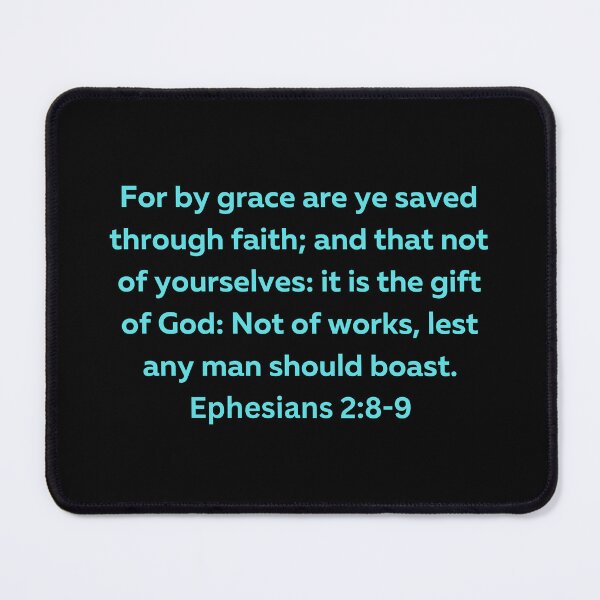 Artikelvorschau, Bible Verse Ephesians 2:8-9 entworfen und verkauft von Prayingwarrior.