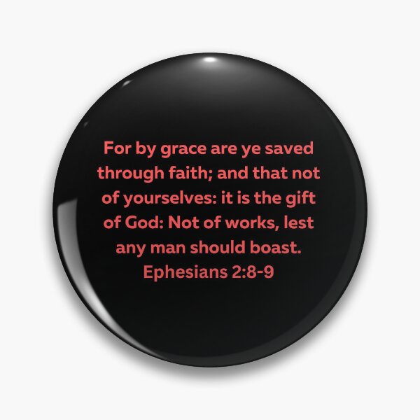Artikelvorschau, Bible Verse Ephesians 2:8-9 entworfen und verkauft von Prayingwarrior.