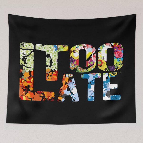 Item preview, too late, no more seasons, the end of the world we used to know designed and sold by themoniae.