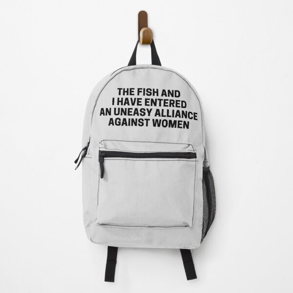 Item preview, The Fish And I Have Entered An Uneasy Alliance Against Women designed and sold by Shop801.