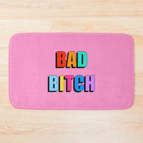 Item preview, Bad Bitch (Colourful Text Version) designed and sold by Adam Regester.