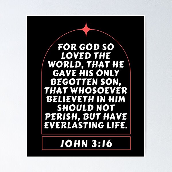 Artikelvorschau, Bible Verse John 3:16 entworfen und verkauft von Prayingwarrior.