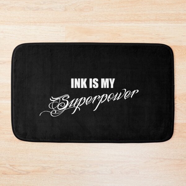 Item preview, Ink is my superpower | Tattoo Collection | Funny designed and sold by PrettyDeadClub.