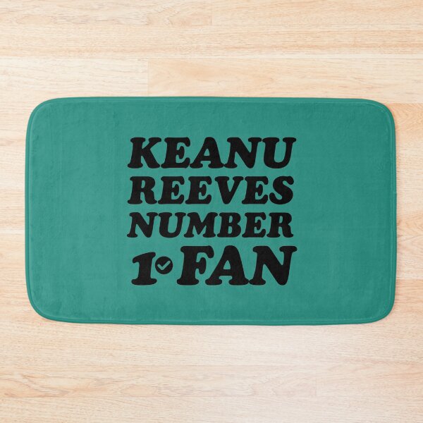 Item preview, Keanu Reeves number 1 fan  designed and sold by keilamariadesig.