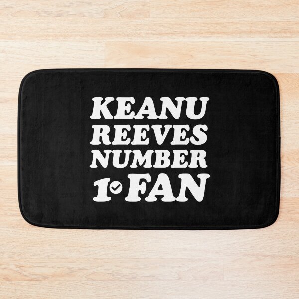 Item preview, Keanu Reeves number 1 fan  designed and sold by keilamariadesig.