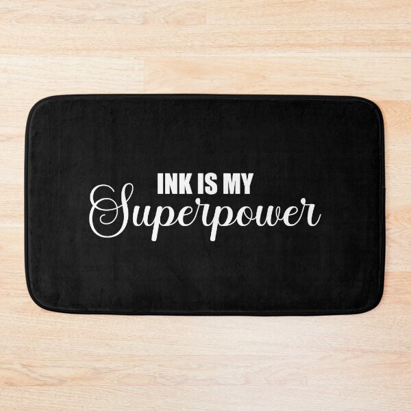 Item preview, Ink is my superpower | Tattoo Collection | Funny designed and sold by PrettyDeadClub.