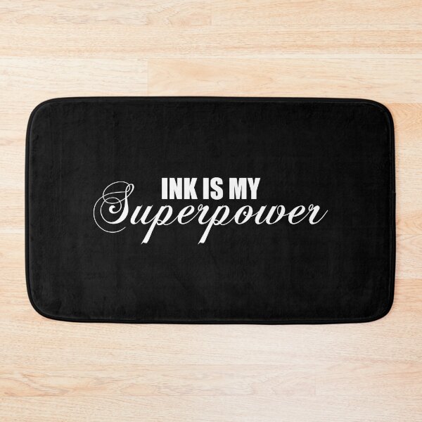 Item preview,  Ink is my superpower | Tattoo Collection | Funny designed and sold by PrettyDeadClub.