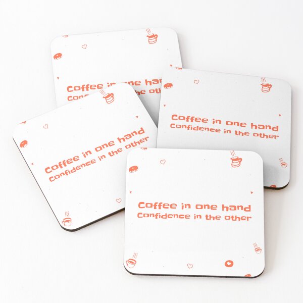 Item preview, Coffee In One Hand, Confidence In The Other Funny designed and sold by Harmonick-Tees.