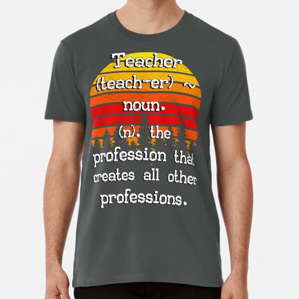 Watercolor Inspring Teacher Quote School Motivation Gift Premium T-Shirt