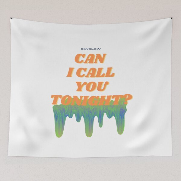 Item preview, Can i call you tonight? - Dayglow designed and sold by FrancescoLodi.