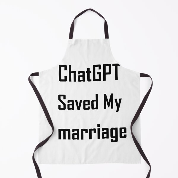 Item preview, When life gets you down ChatGPT can make you Deep Oak marriage designed and sold by TechsQuickArt.